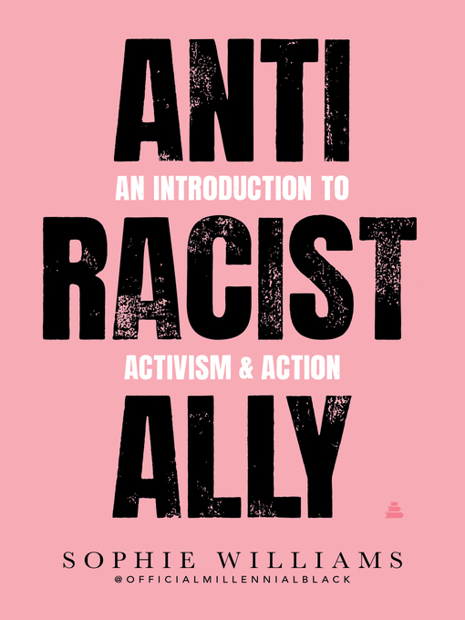 Title details for Anti-Racist Ally by Sophie Williams - Available